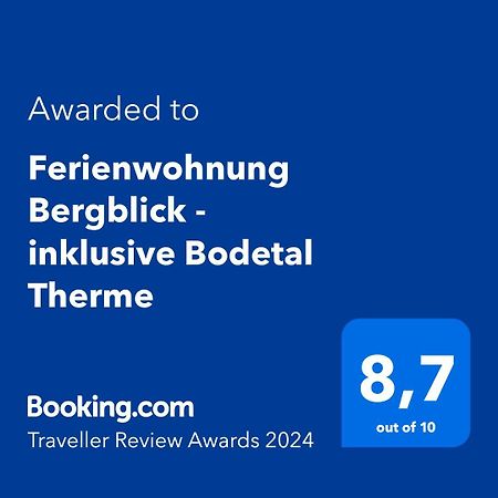Ferienwohnung Bergblick - Inklusive Bodetal Therme Тале Экстерьер фото